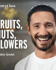 Cédric Grolet Pastry Chef Teaches Fruits, Nuts and Flowers Online Masterclass PastryClass