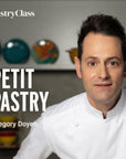 Gregory Doyen Pastry Chef Teaches Petit Pastry Online Master Class PastryClass